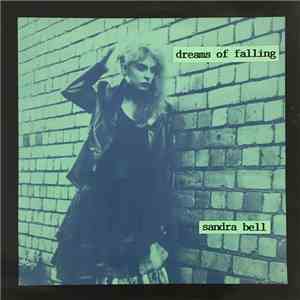 Sandra Bell - Dreams Of Falling mp3 download