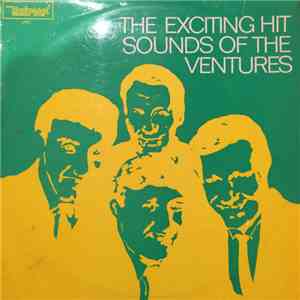 The Ventures - The Exciting Hit Sounds of the Ventures mp3 download