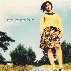 Tomoyo Harada - I Could Be Free download mp3