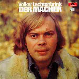 Volker Lechtenbrink - Der Macher download mp3