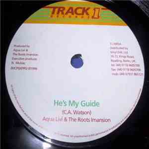 Aqua Livi & The Roots Imansion - He's My Guide download mp3