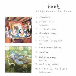 Bent - Programmed To Love download mp3