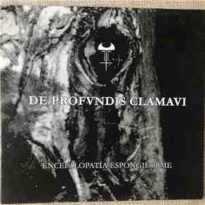 De Profvndis Clamavi - Encefalopatía Espongiforme download mp3