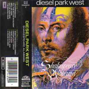 Diesel Park West - Shakespeare Alabama download mp3