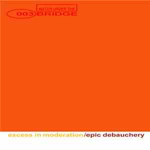 Epic Debauchery - Excess In Moderation download mp3