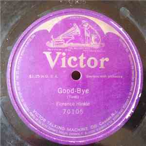 Florence Hinkle - Good-Bye download mp3