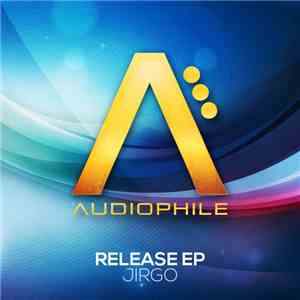 Jirgo - Release EP download mp3