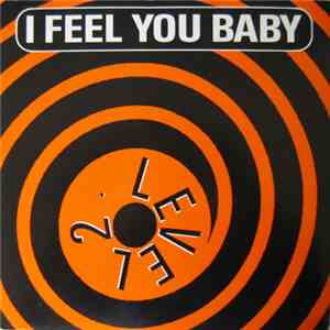 Level 2 - I Feel You Baby download mp3