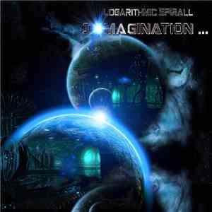 Logarithmic Spirall Fly-X - Imagination mp3 download