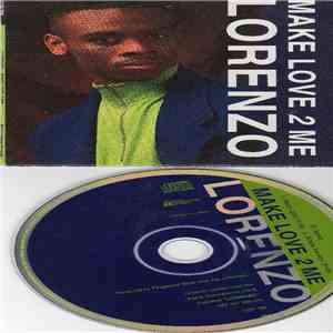 Lorenzo - Make Love 2 Me mp3 download