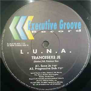 L.U.N.A. - Trancesexe Je download mp3