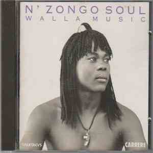 N'Zongo Soul - Walla Music download mp3