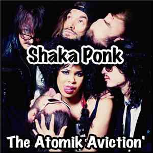 Shaka Ponk - The Atomik Aviction' download mp3