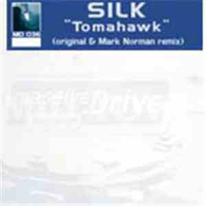 Silk  - Tomahawk download mp3