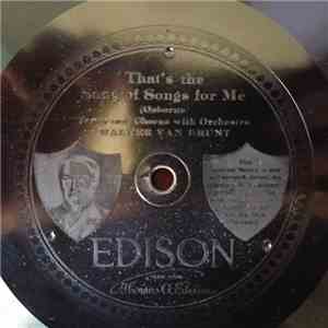 Walter Van Brunt / Billy Murray - That's The Song of Songs For Me / We'll Have A Jubilee In My Old Kentucky Home download mp3
