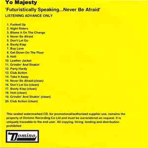 Yo Majesty - Futuristically Speaking...Never Be Afraid download mp3