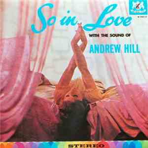Andrew Hill - So In Love mp3 download