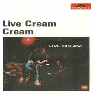 Cream  - Live Cream download mp3