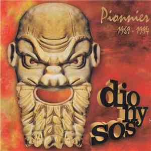 Dionysos  - Pionniers 1969-1994 download mp3