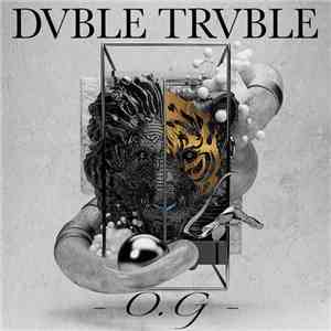 Dvble Trvble - O.G download mp3