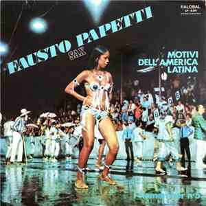 Fausto Papetti - I Remember No. 5 - Motivi Dell'America Latina download mp3