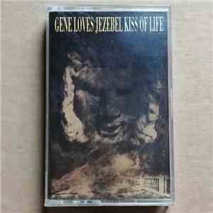 Gene Loves Jezebel - Kiss Of Life download mp3