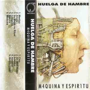 Huelga De Hambre - M4quina Y Espír1tu download mp3