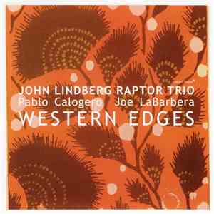 John Lindberg Raptor Trio - Western Edges download mp3