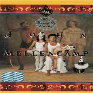 John Mellencamp - Mr. Happy Go Lucky mp3 download