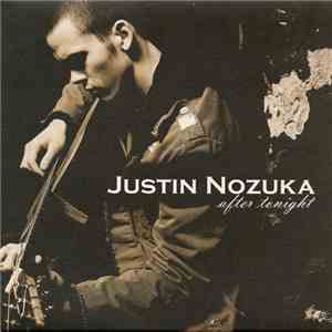 Justin Nozuka - After Tonight download mp3