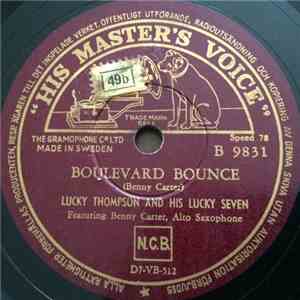 Lucky Thompson And His Lucky Seven - Boulevard Bounce / From Dixieland To Be-Bop download mp3