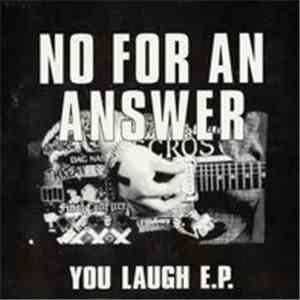No For An Answer - You Laugh download mp3