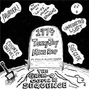 Tommy Jay & Mike Rep - The Grim-O Comix Sequence download mp3