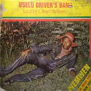 Uselu Driver's Band, Osaro Nomayo - Iyemwen download mp3