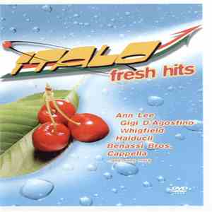 Various - Italo Fresh Hits download mp3