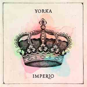 Yorka - Imperio download mp3