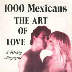 1000 Mexicans - The Art Of Love download mp3