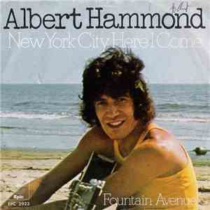 Albert Hammond - New York City Here I Come download mp3