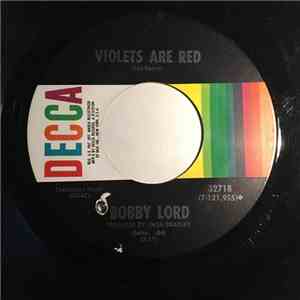 Bobby Lord - Violets Are Red download mp3