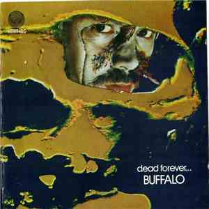 Buffalo  - Dead Forever download mp3