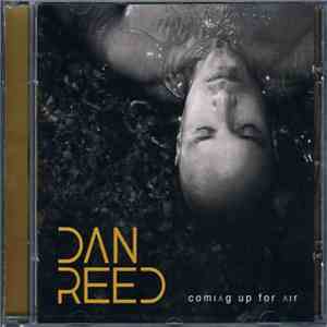 Dan Reed - Coming Up For Air download mp3