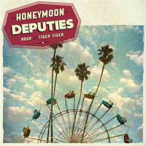 Deputies - Honeymoon download mp3