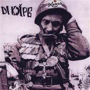 Di Kjipe - Di Kjipe download mp3