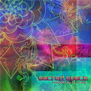 DJ Leung - Sacred Space download mp3