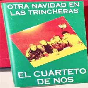 El Cuarteto De Nos - Otra Navidad En Las Trincheras download mp3