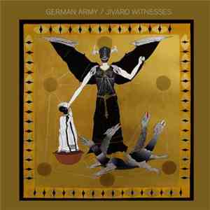 German Army - Jivaro Witnesses download mp3