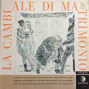 Gioacchino Rossini, Renata Scotto, Renato Capecchi, Mario Petri, Rolando Panerai, Nicola Monti, Giovanna Fioroni, I Virtuosi Di Roma, Renato Fasano - La Cambiale Di Matrimonio download mp3