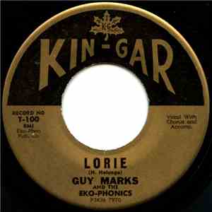 Guy Marks  And The Eko-Phonics - Lorie / Bridge Of Life download mp3