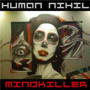 Human Nihil - Mindkiller download mp3