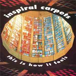 Inspiral Carpets - This Is How It Feels download mp3